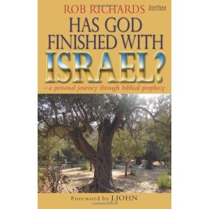 Has God finished with Israel?: - a personal journey through biblical prophecy