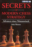 Secrets of Modern Chess Strategy