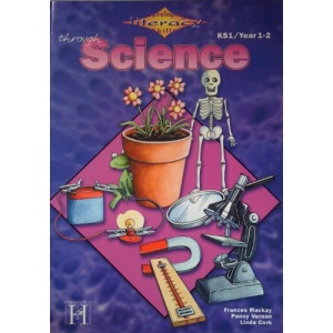 Developing Literacy Skills Through Science Yr 1/2