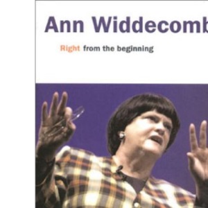 Ann Widdecombe: Right from the Beginning