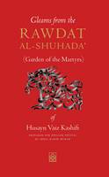 Gleams from the Rawdat al-Shuhada