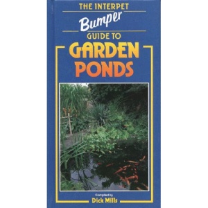 The Interpet Bumper Guide to Garden Ponds