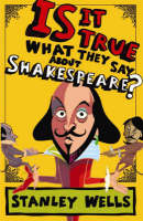 Is it True What They Say About Shakespeare?