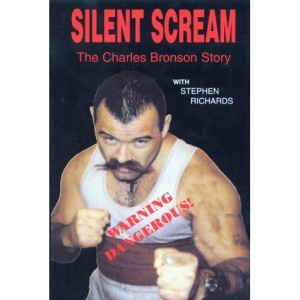 Silent Scream: The Charles Bronson Story