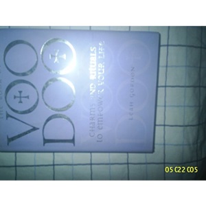 VOO DOO VOODOO CHARMS AND RITUALS TO EMPOWER YOUR LIFE