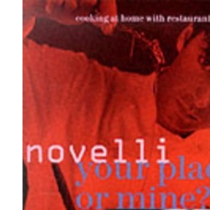 Your Place or Mine?: Cooking at Home with Restaurant Style