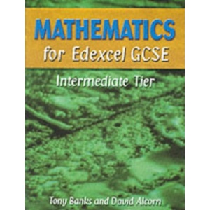 Mathematics for Edexcel GCSE Intermediate Tier (Main Text)