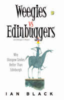 Weegies v Edinbuggers