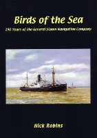 Birds of the Sea - 150 Years of the General Steam Navigation Co