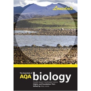 The Essentials of AQA Science: Double Award Coordinated Biology (Science Revision Guide)