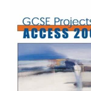 GCSE Projects in Access 2000