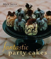 Fantastic Party Cakes