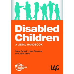 Disabled Children: A Legal Handbook