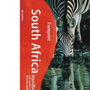 South Africa Handbook: HANDBOOK (6TH EDITION) (Footprint Handbook)