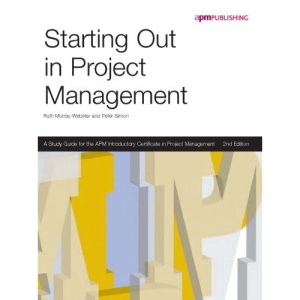 Starting Out in Project Management, 2nd edition