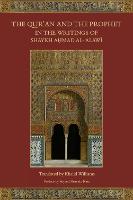 The Qur'an and the Prophet in the Writings of Shaykh Ahmad al-Alawi