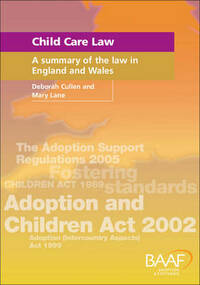 Child Care Law: A Summary of the Law in England and Wales