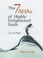 7 Aha`s of Highly Enlightened Souls