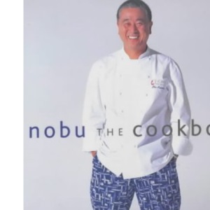 Nobu: The Cookbook