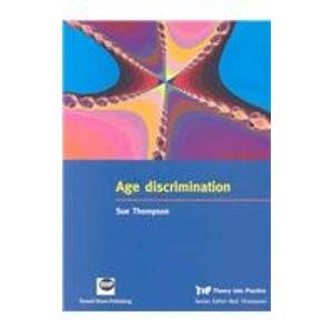Age Discrimination (Theory into Practice)