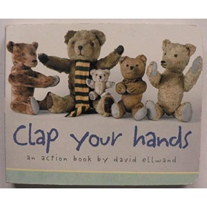 Clap Your Hands: An Action Book