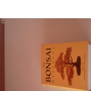 The Bonsai Handbook