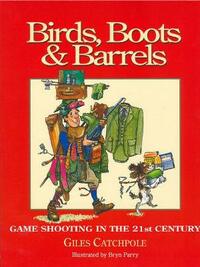 Birds, Boots and Barrels: Game Shooting in the 21st Century