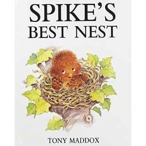 Spike's Best Nest