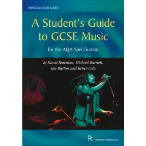 A Student's Guide to GCSE Music: for the AQA Specification (Rhinegold study guides)