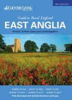 Country Living Guide to England - East Anglia