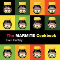 The Marmite Cookbook (Storecupboard Cookbooks)