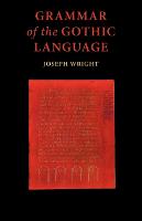 Grammar of the Gothic Language