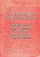 Form and Content in Revived Cornish