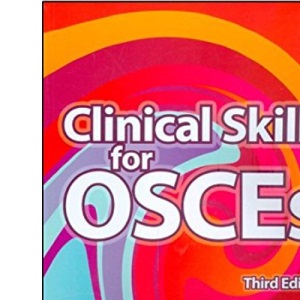 Clinical Skills for OSCEs