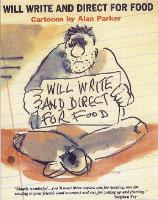 Will Write And Direct For Food