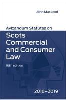 Avizandum Statutes on Scots Commercial and Consumer Law 2018-2019