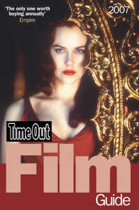Time Out Film Guide 2007 - 15th Edition