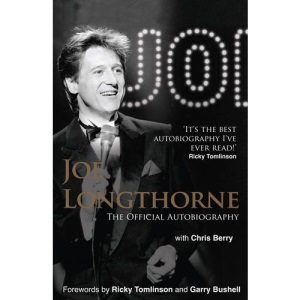 Joe Longthorne: The Official Autobiography