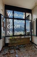 Walking in Ruins