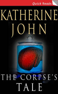 The Corpse's Tale (Quick Reads)