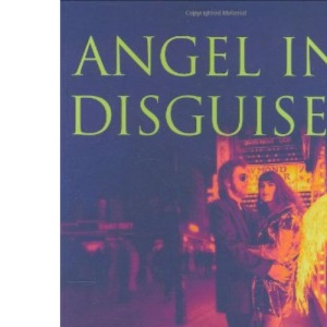 Angel in Disguise?