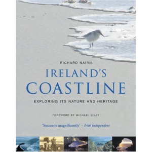 Ireland's Coastline: Exploring Its Nature and Heritage