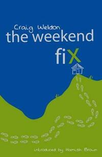 The Weekend Fix