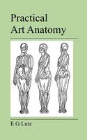 Practical Art Anatomy