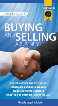 Buying and Selling a Business (Lawpack Made Easy Series)