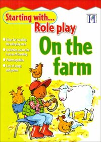 On the Farm (Starting with Role Play S.)