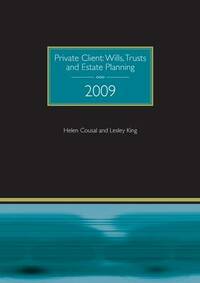 Private Client: Wills: Trusts and Estate Planning