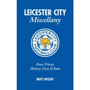 Leicester City Miscellany