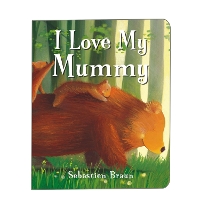 I Love My Mummy