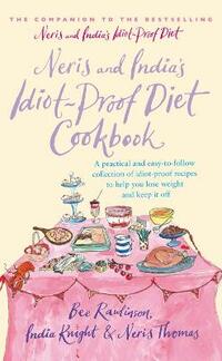 Neris and India's Idiot-proof Diet Cookbook